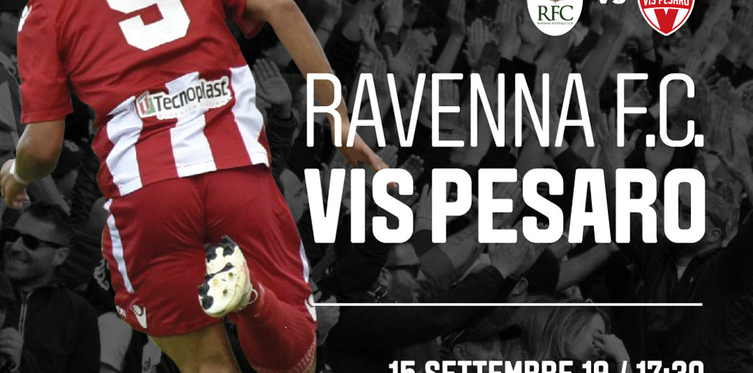RAVENNA-VIS PESARO: INFORMAZIONI BIGLIETTERIA RAVENNA-VIS PESARO: INFORMAZIONI BIGLIETTERIA
